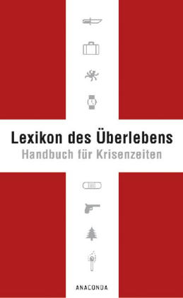 Lexikon des Überlebens Lexikon des Überlebens